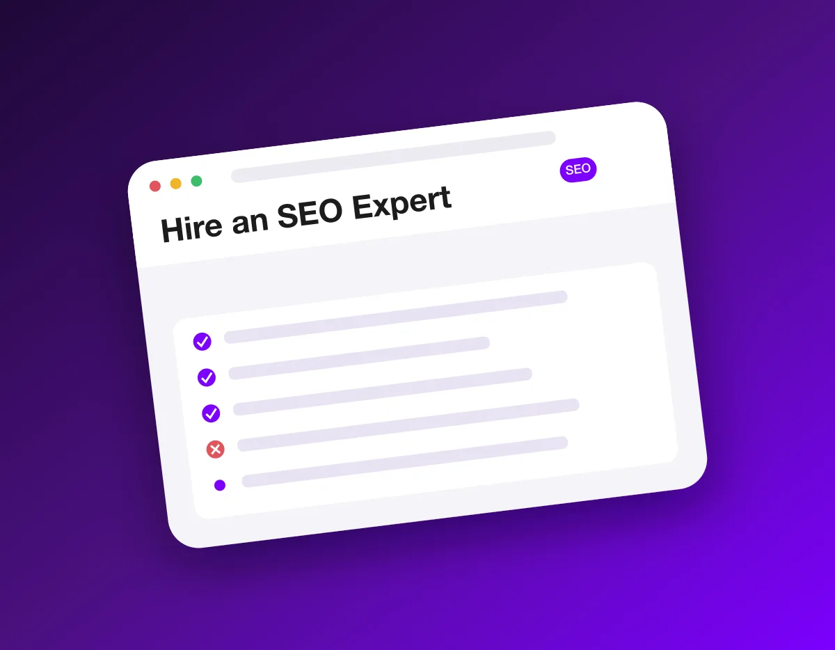A hiring decision checklist for an SEO expert: proof of results, clear reporting and safe methods on one side, guarantees and secret tactics as red flags on the other.