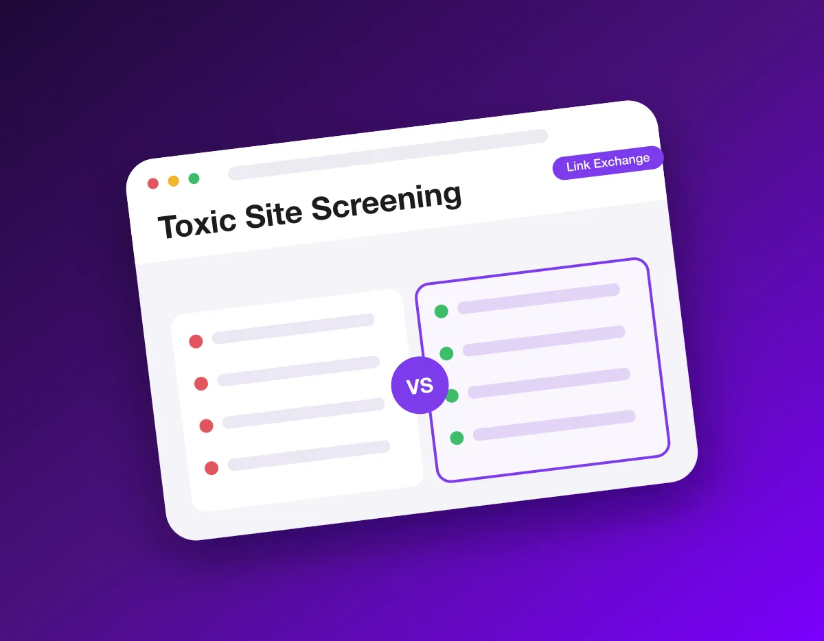 A toxicity screen separating clean sites from link farms based on backlink profile and anchor-text signals before any link is exchanged.